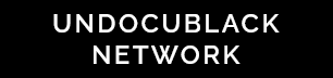 UndocuBlack Network